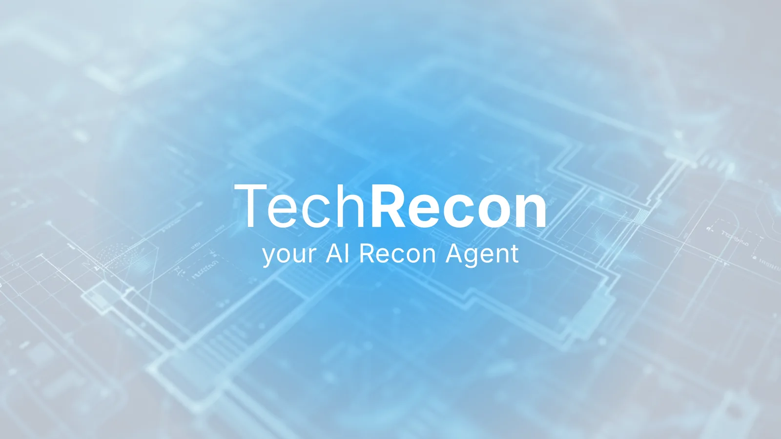 Slide 1 of 8: TechRecon: your AI Recon Agent